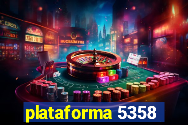 plataforma 5358